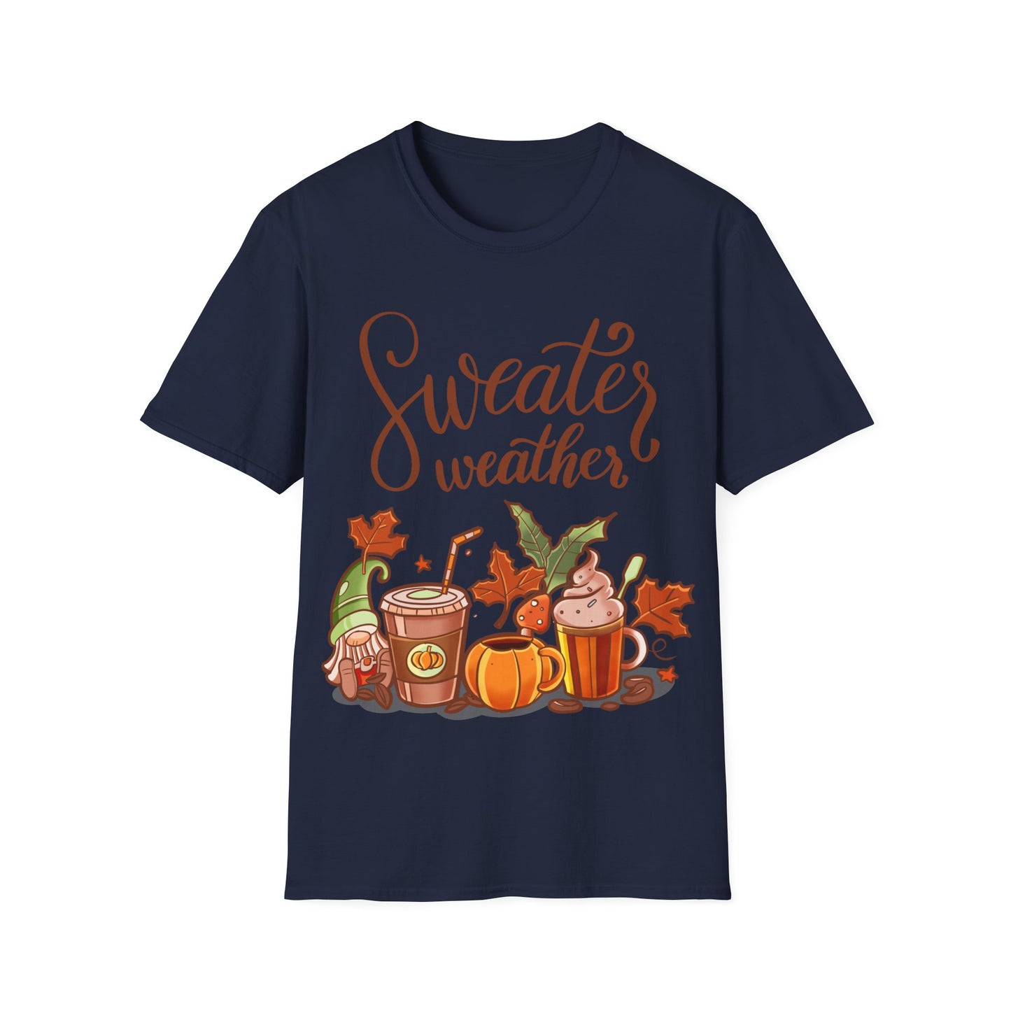 Sweater Weather - Softstyle T-Shirt