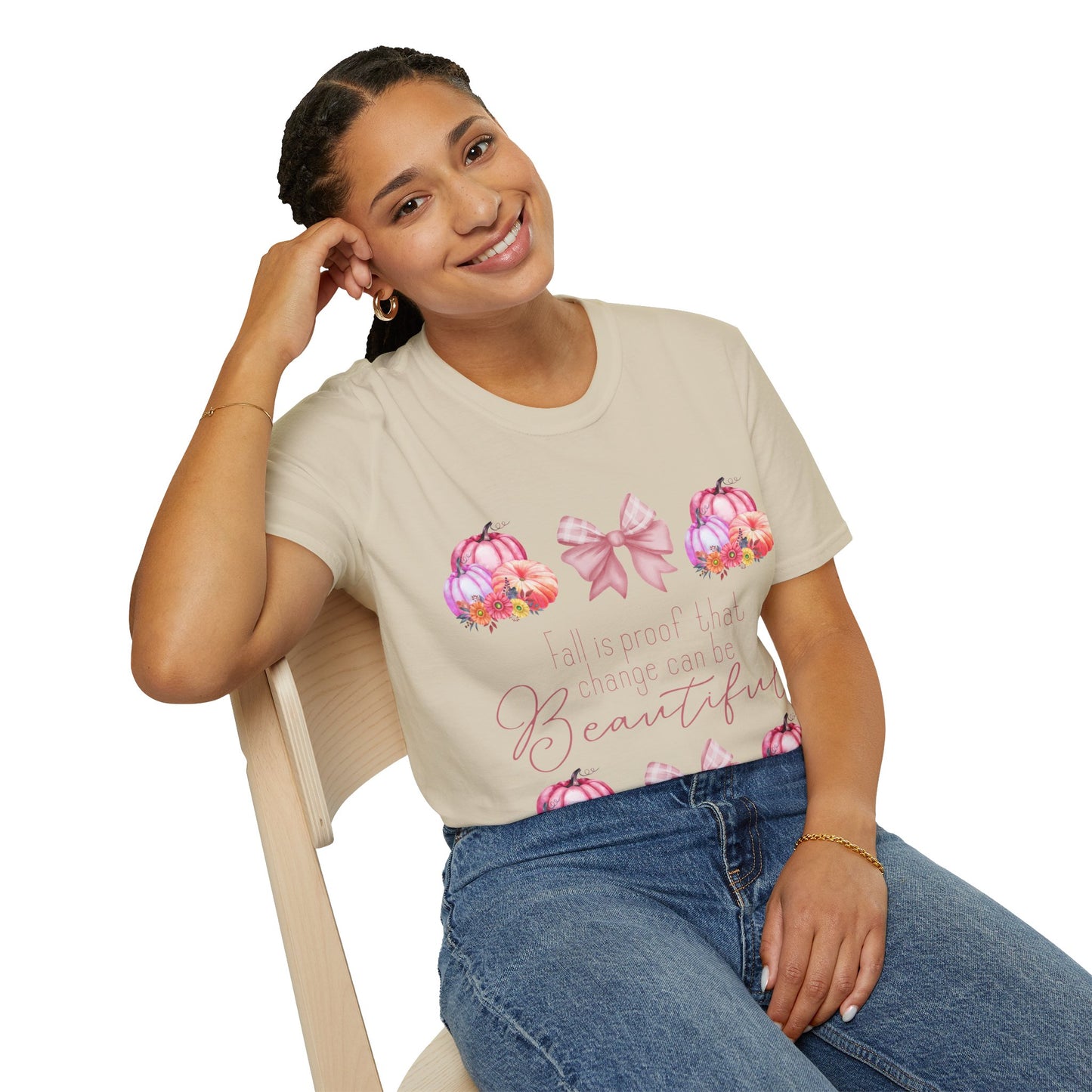 Fall is proof that change can be beautiful - Softstyle T-Shirt