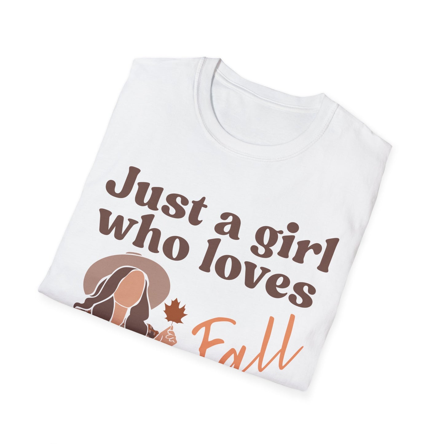 Just a girl who loves fall - Softstyle T-Shirt