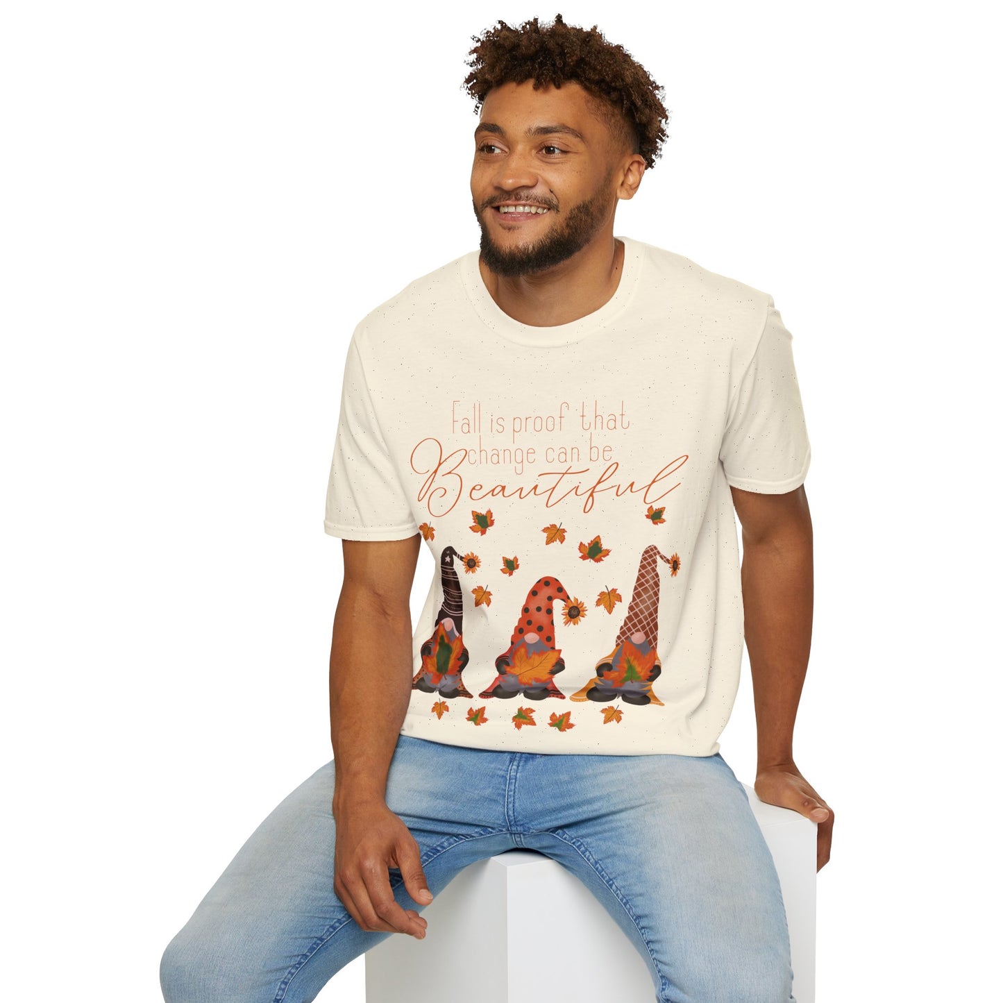 Fall is proof that change can be beautiful gnome - Softstyle T-Shirt