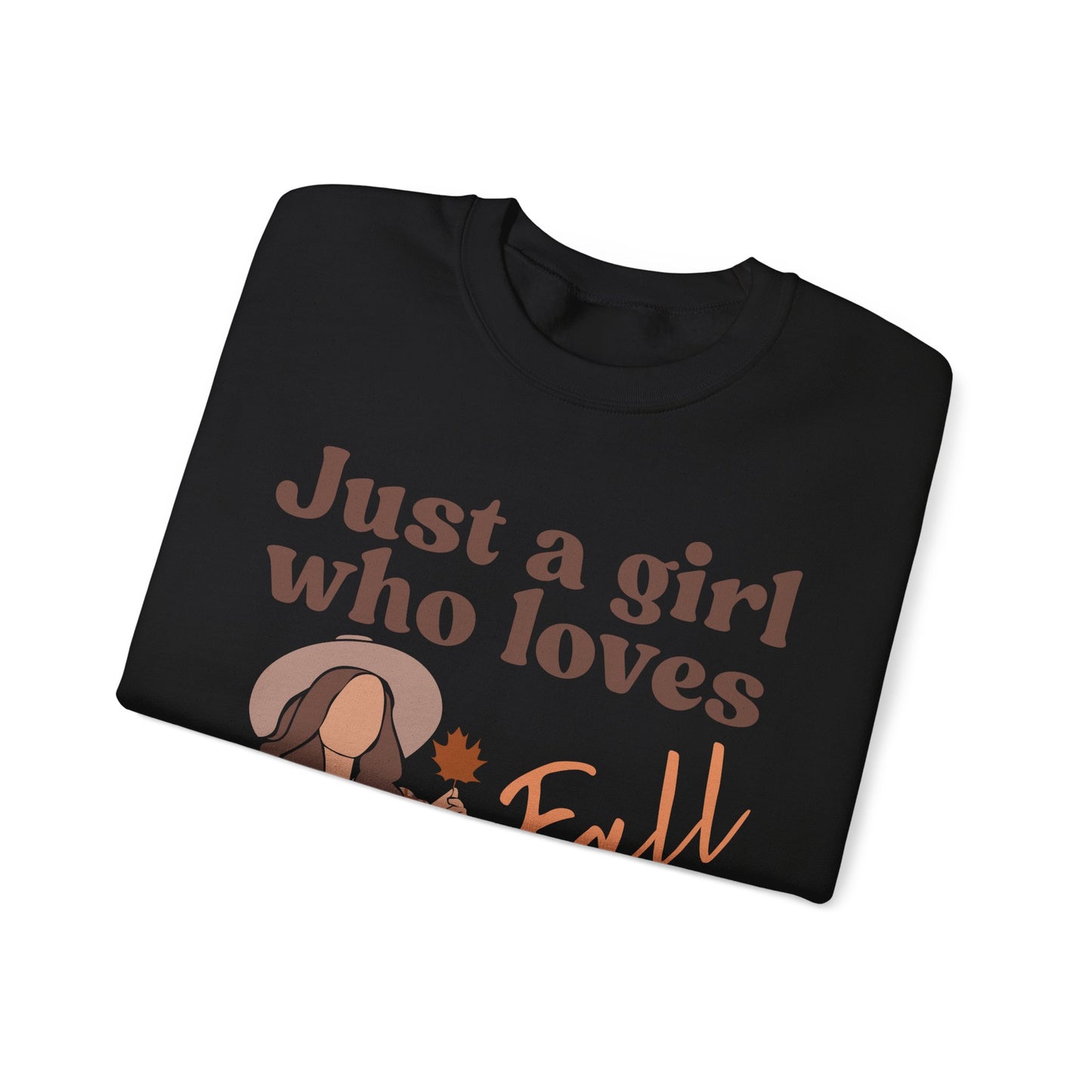 Just a girl who loves fall Sweatshirt