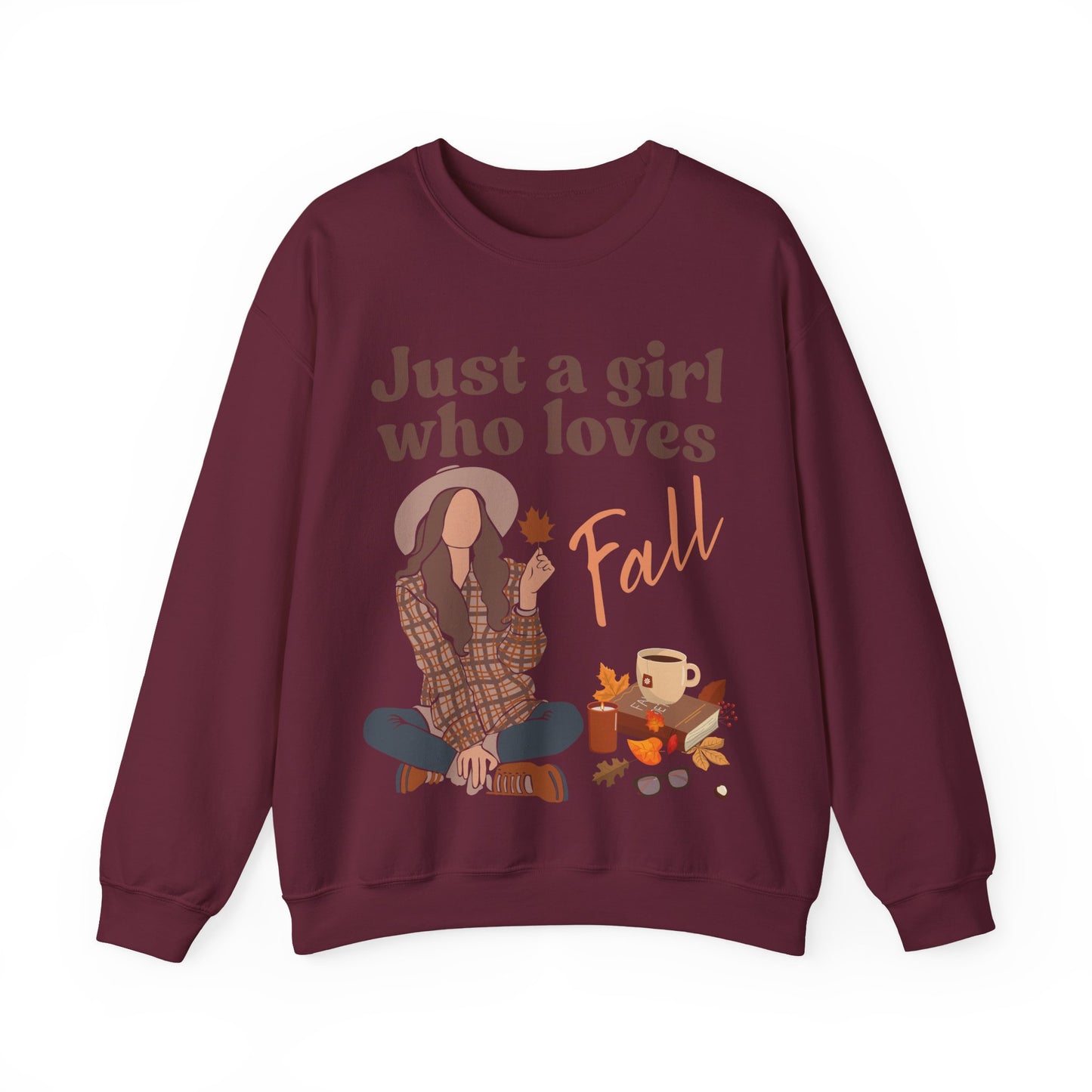 Just a girl who loves fall Sweatshirt
