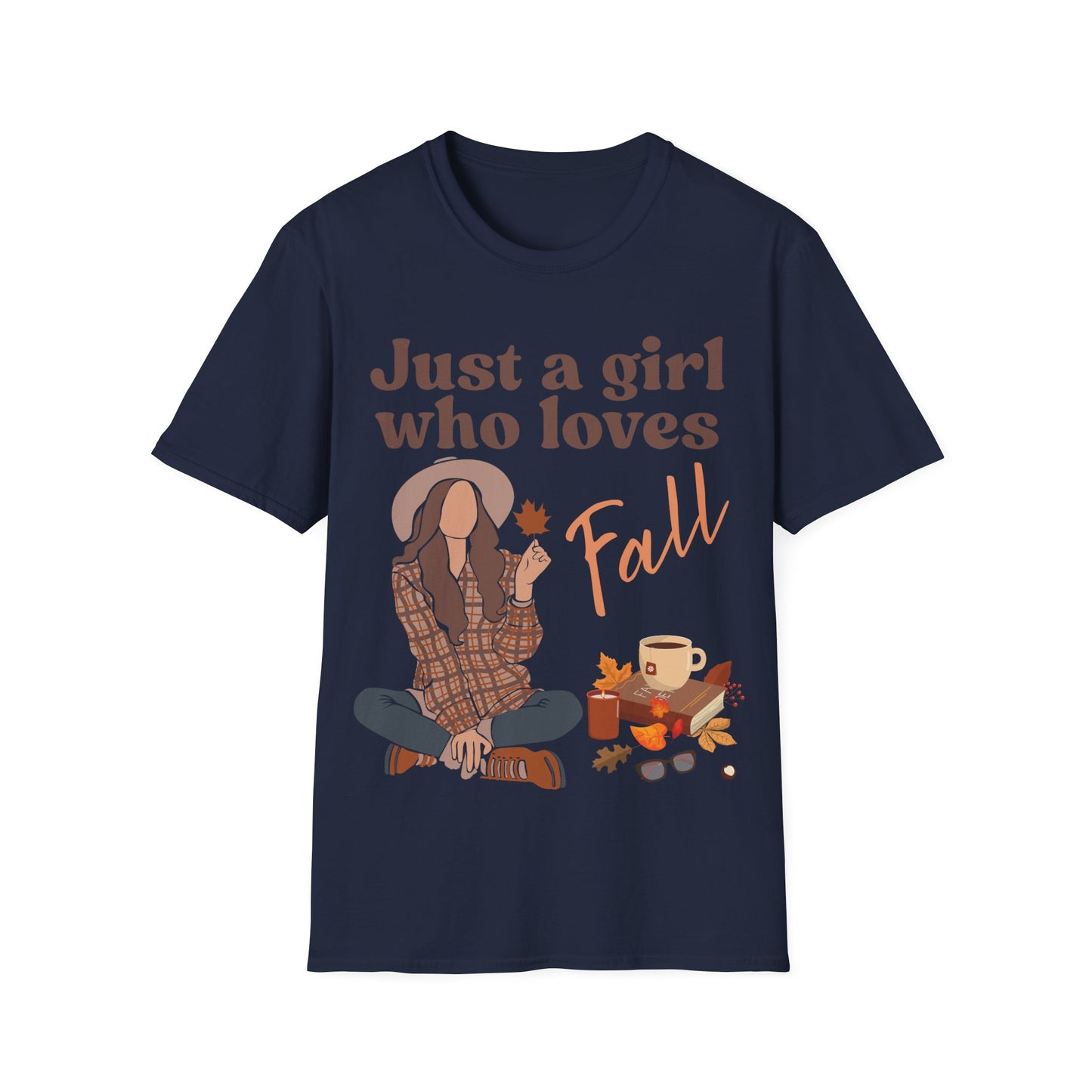 Just a girl who loves fall - Softstyle T-Shirt