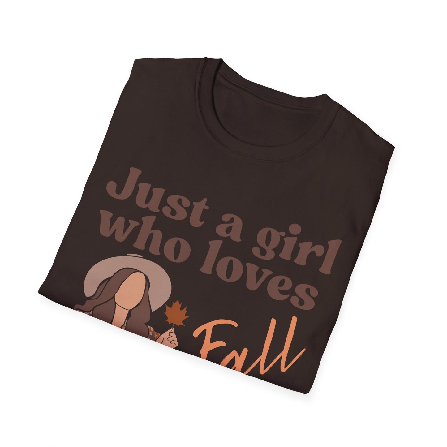Just a girl who loves fall - Softstyle T-Shirt