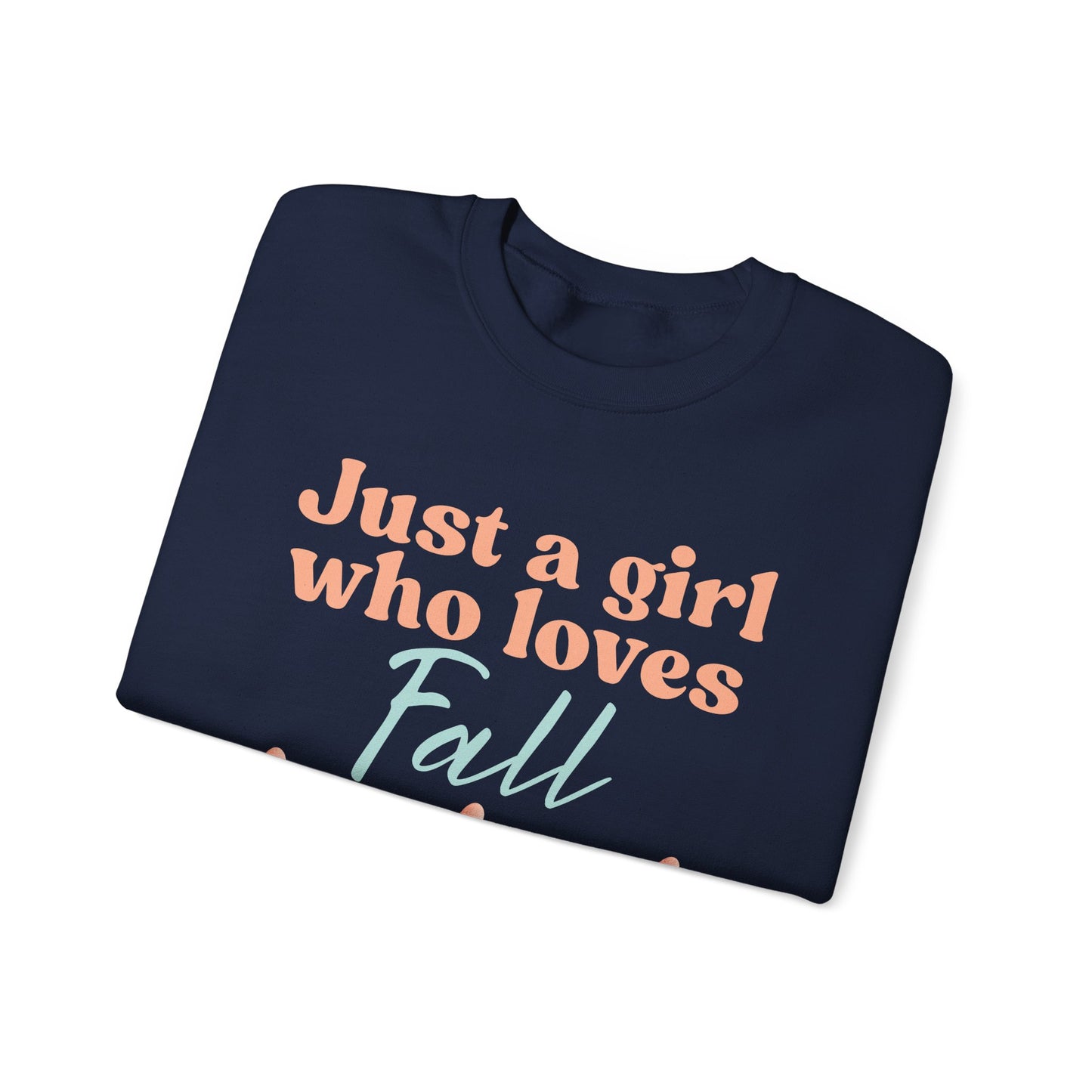 Just a girl who loves fall Gnome Sweatshirt