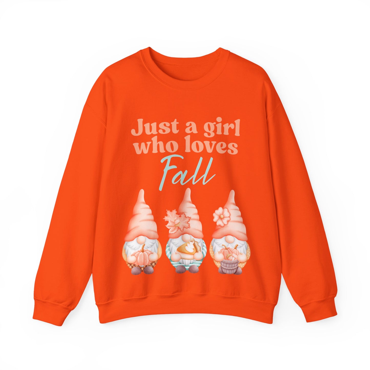 Just a girl who loves fall Gnome Sweatshirt
