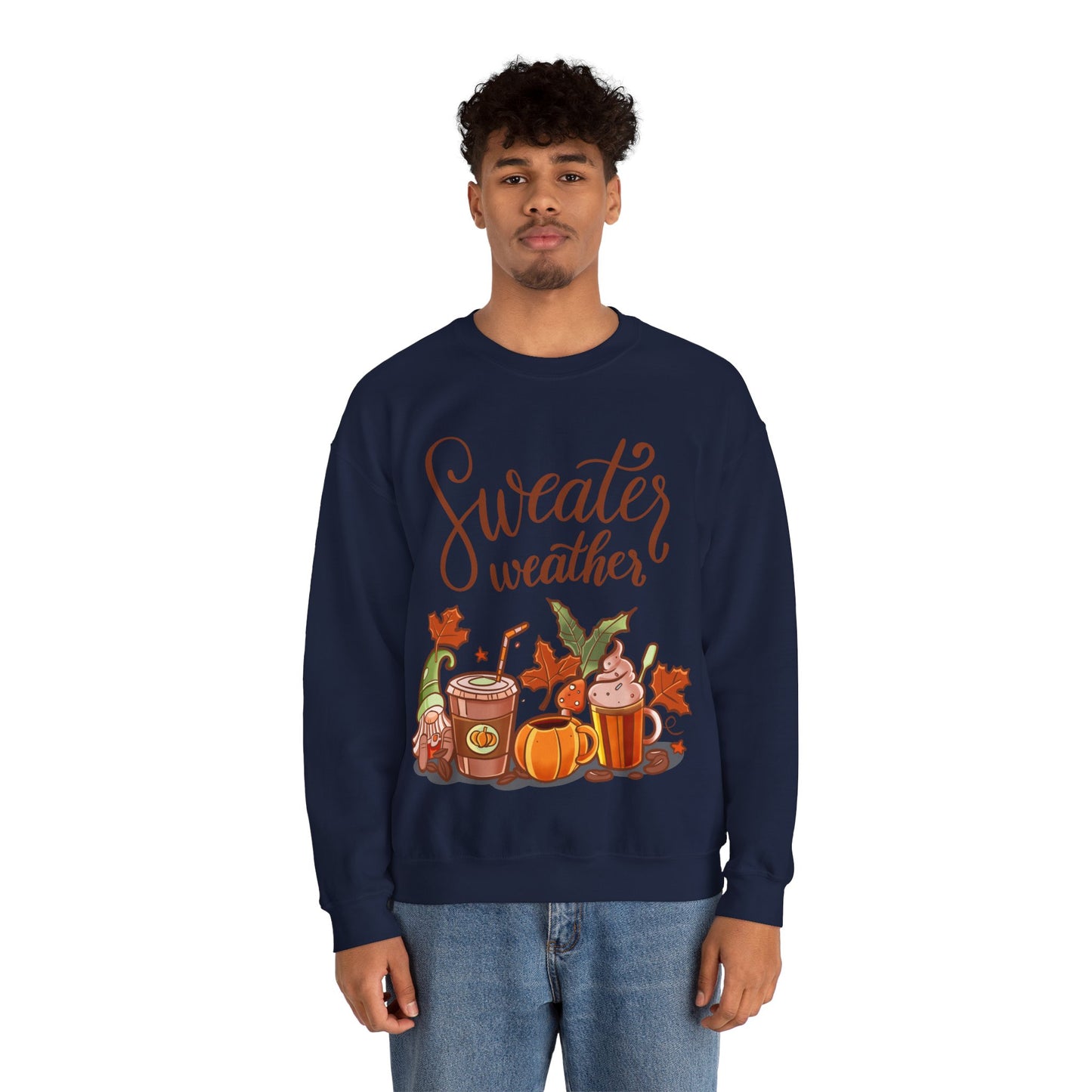 Sweater weather Sweatshirt