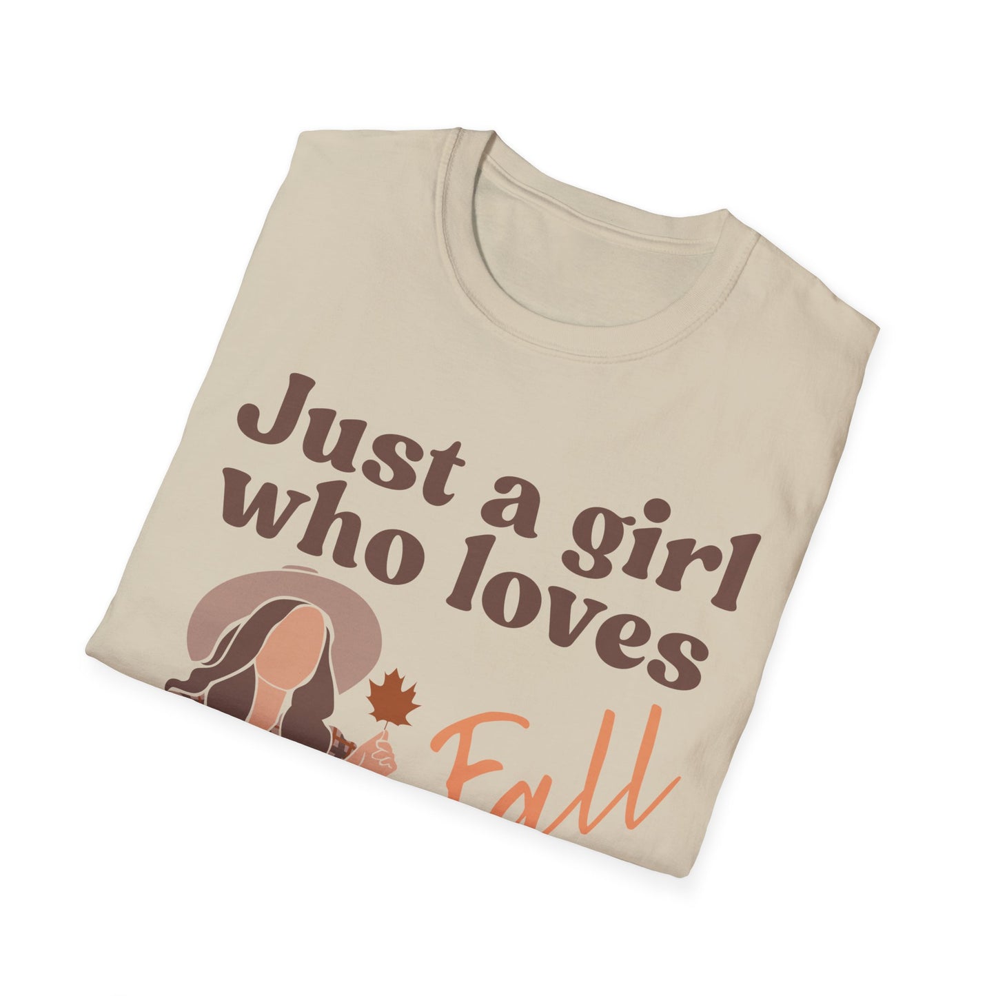 Just a girl who loves fall - Softstyle T-Shirt