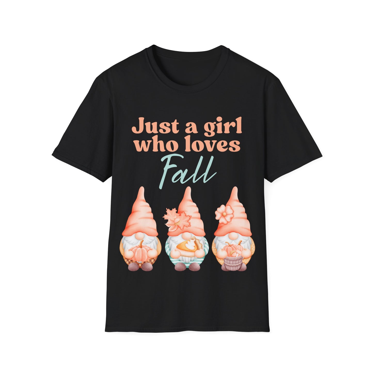 Just a girl who loves fall Gnome - Softstyle T-Shirt,
