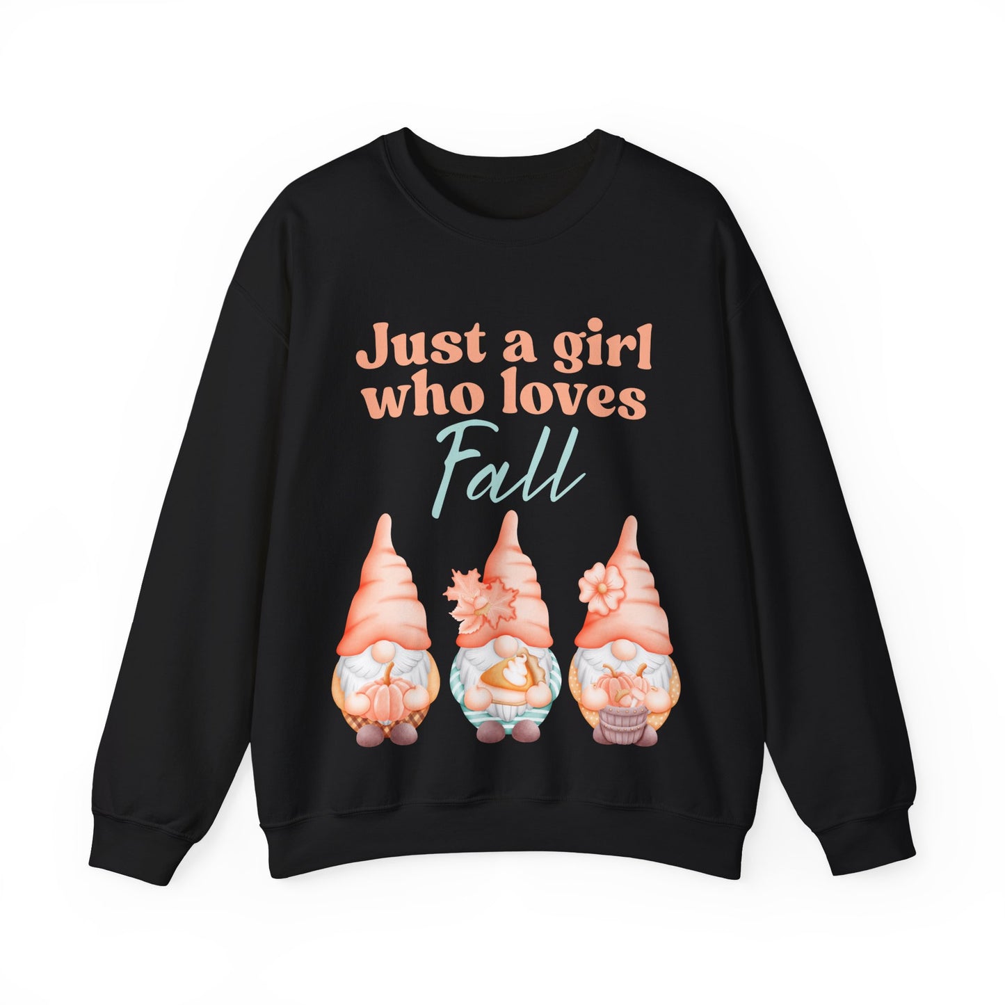 Just a girl who loves fall Gnome Sweatshirt