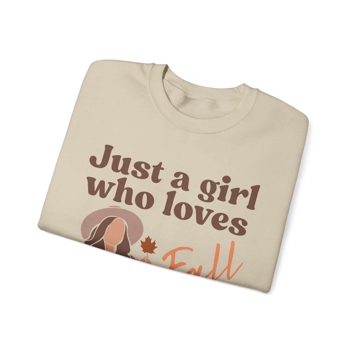 Just a girl who loves fall Sweatshirt
