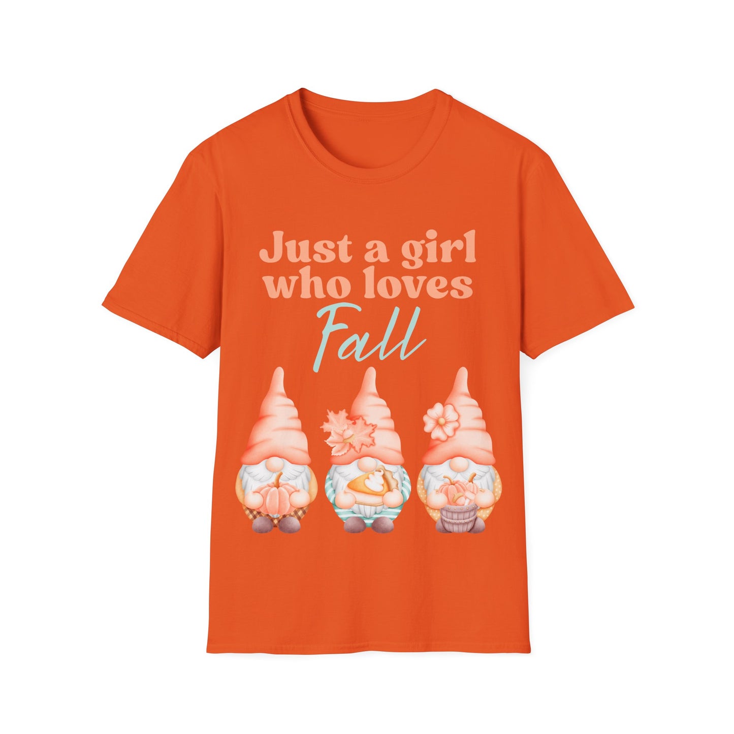Just a girl who loves fall Gnome - Softstyle T-Shirt,