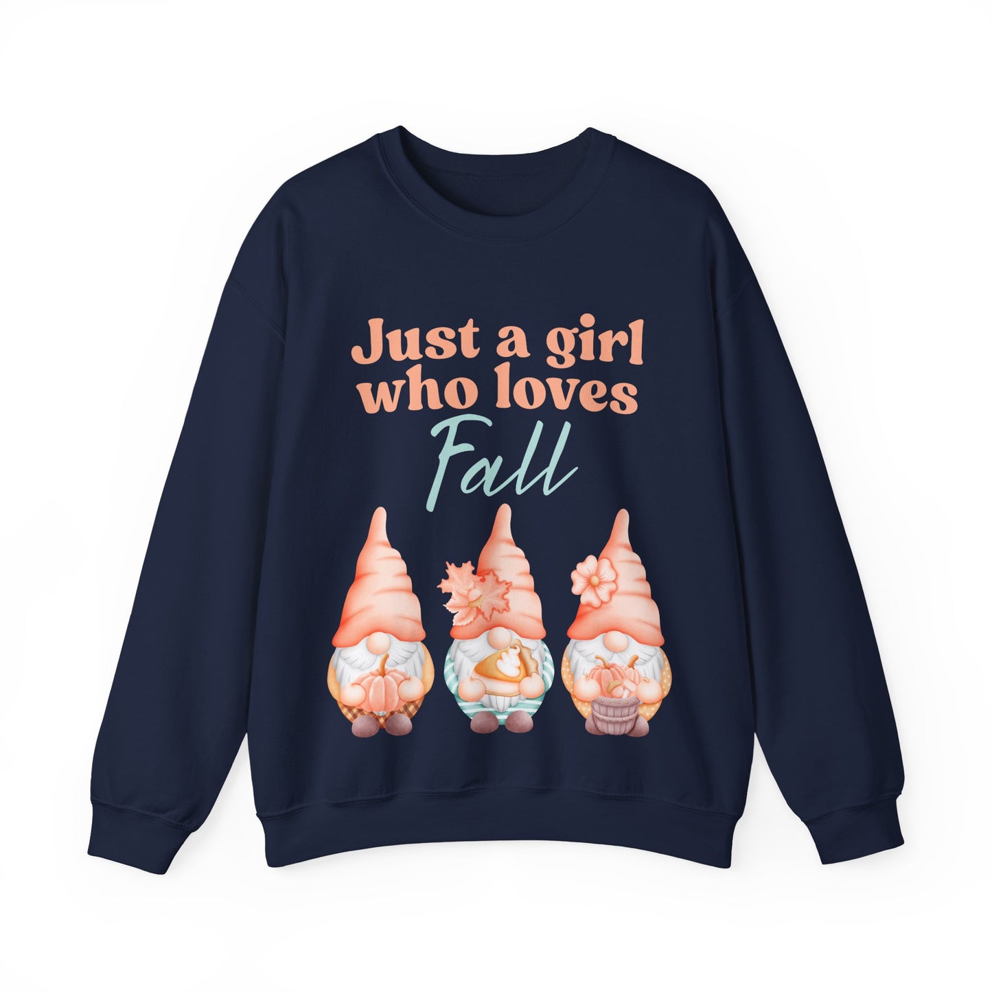 Just a girl who loves fall Gnome Sweatshirt