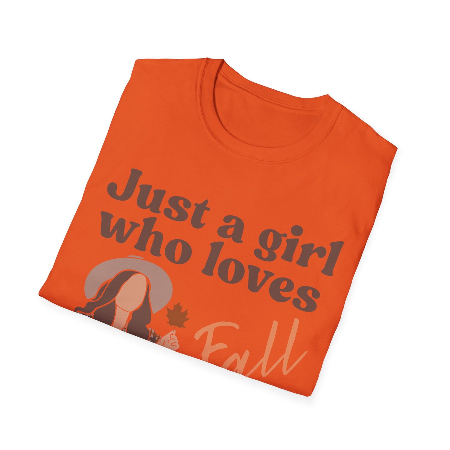 Just a girl who loves fall - Softstyle T-Shirt