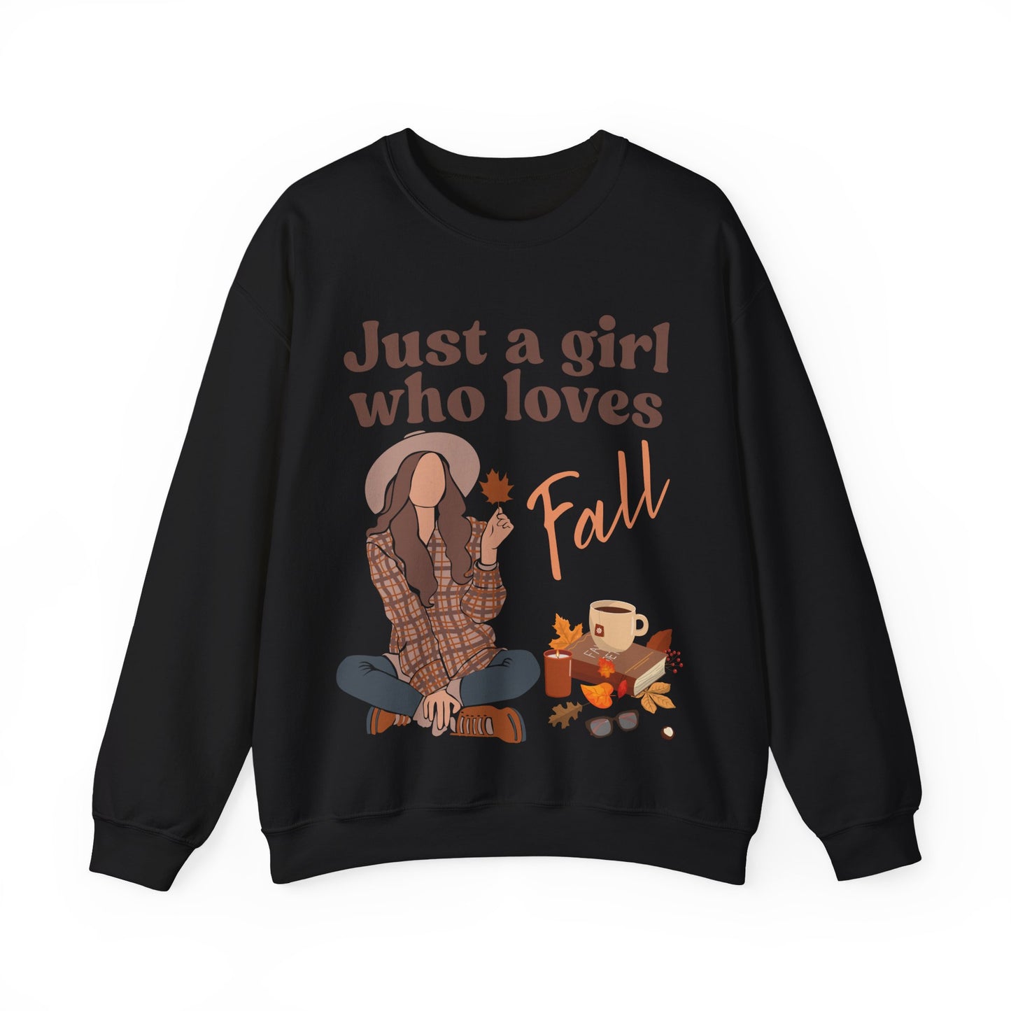 Just a girl who loves fall Sweatshirt