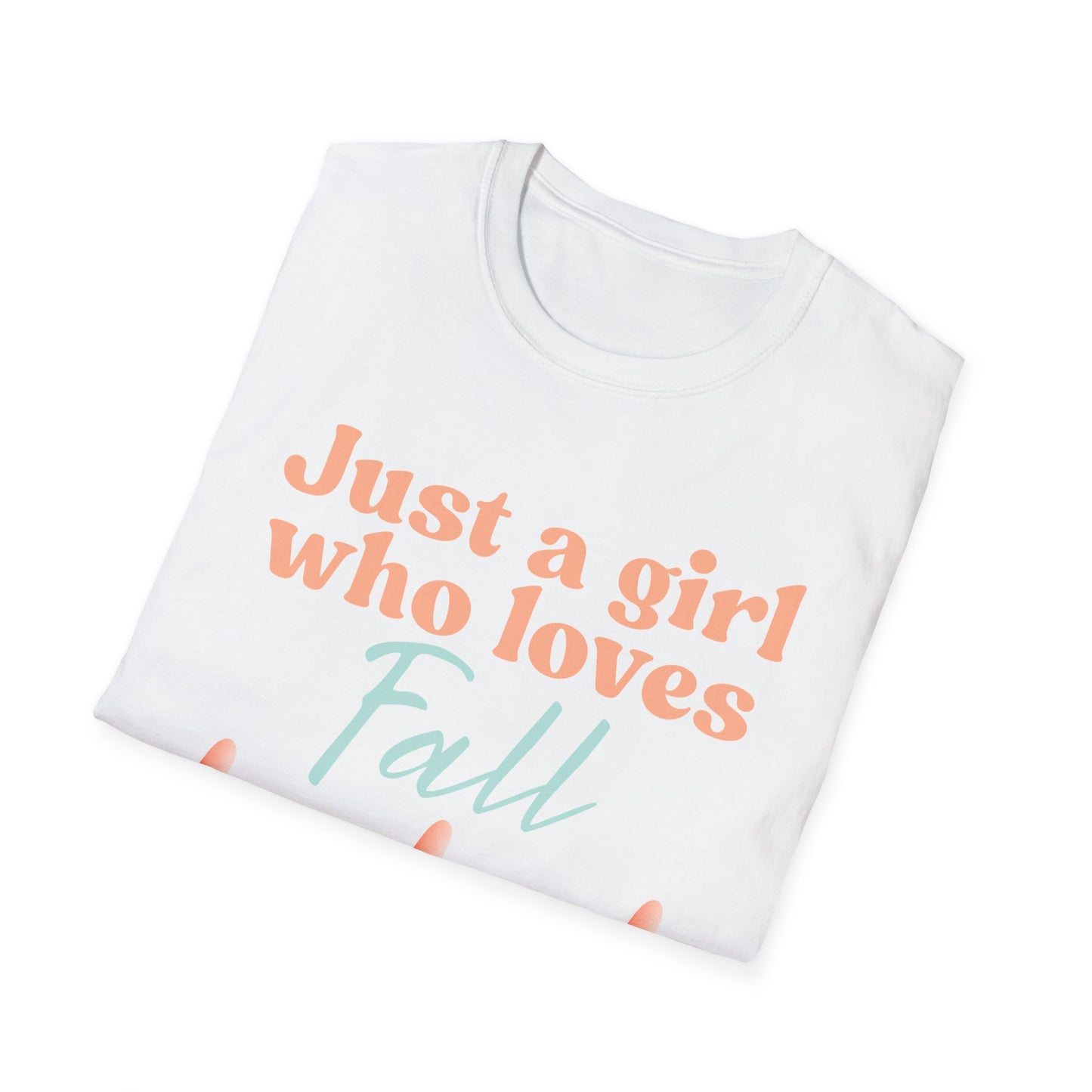 Just a girl who loves fall Gnome - Softstyle T-Shirt,