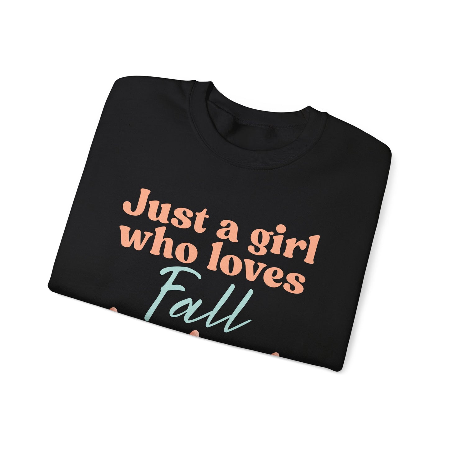 Just a girl who loves fall Gnome Sweatshirt